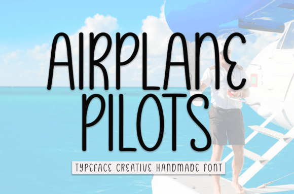 Airplane Pilots Font: Friendly Handwritten Script for Scroll-Stopping Campaigns