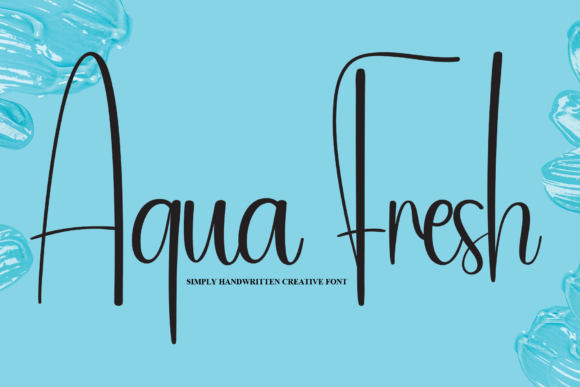 Aqua Fresh: A Friendly Handwritten Font for Digital Branding