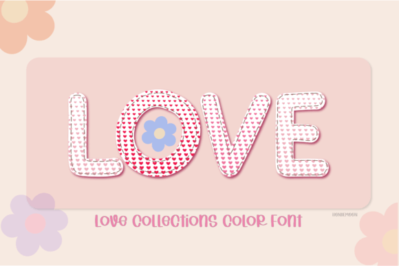 Love Collection: A Color Font That Makes Your Campaigns Instantly Recognizable