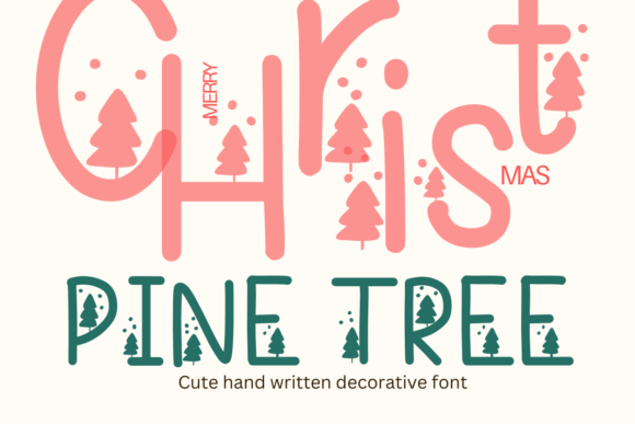 Pine Tree: A Decorative Font That Earns Its Place
