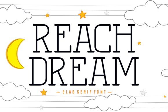 Reach Dream: A Slab Serif That Elevates Real Branding Work