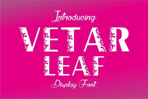 Vetar: A Floral Display Font That Feels Like a Smile